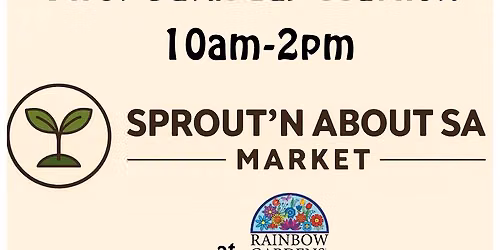 Sprout N About SA Market