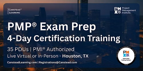 PMP\u00ae Exam Prep \u2013 4-Day Certification Training (Houston)