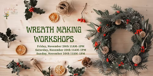 Wreath Making Workshops
