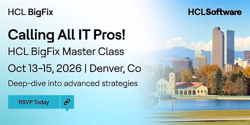 BigFix Master Class Americas October 2026