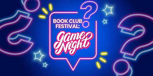 Book Club Festival: Game Night