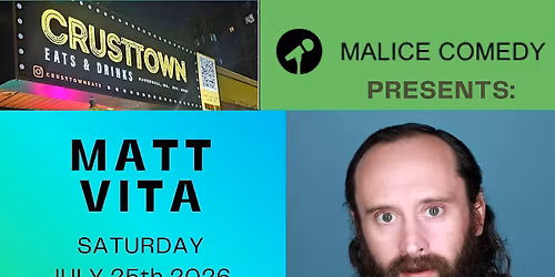 COMEDIAN MATT VITA, SPECIAL 9PM SHOW