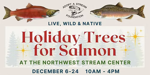 Holiday Trees for Salmon
