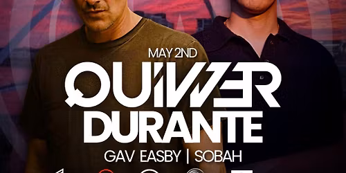 inU x OSCURA (Quivver & Durante) May Day Bank Holiday Special!!