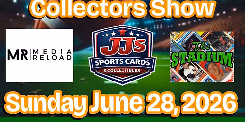 Saginaw Sports Collectors Show Sunday June 28th 2026