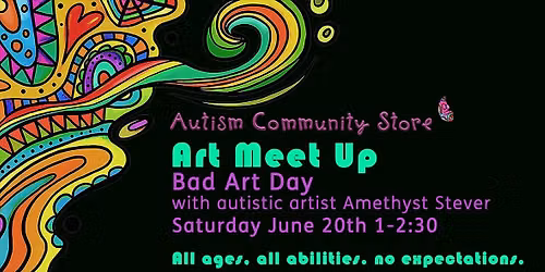 Art Meet Up - Bad Art Day — 14095 East Exposition Avenue Aurora 80012, Aurora, CO, United States, Colorado 80012