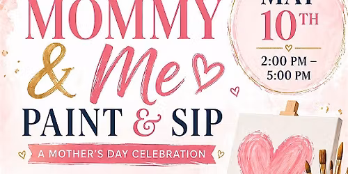Mothers Day Paint & Sip