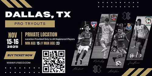 2025 PRO TRYOUTS - DALLAS, TX