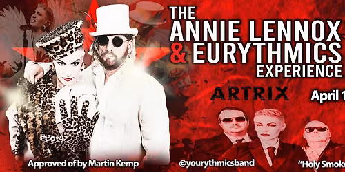 The Annie Lennox & Eurythmics Experience by Yourythmics