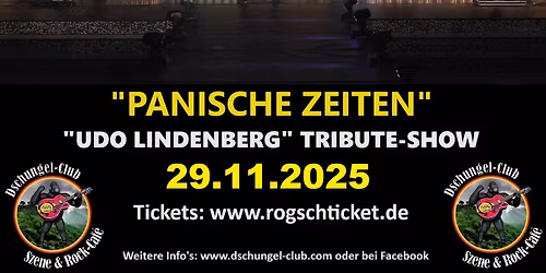 \u201cPANISCHE ZEITEN\u201c \u2013 \u201cUDO LINDENBERG\u201c Tribute-Show Live am 29.11.2025 ab 20:00 Uhr