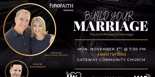 Build Your Marriage - Abbotsford, BC (Mon. Nov 3, 2025 at 7:30pm)