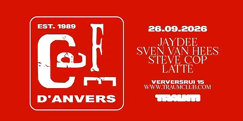 Caf\u00e9 d'Anvers Reunion: Jaydee, Sven Van Hees, Steve Cop, Latte