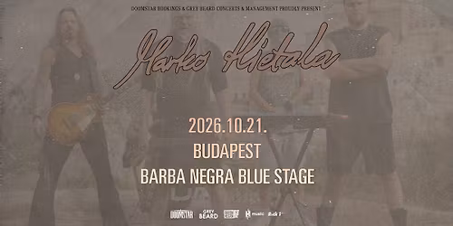 MARKO HIETALA - EUROPEAN TOUR 2026 - Budapest, Barba Negra