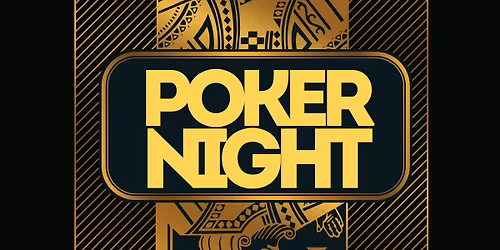POKER NIGHT