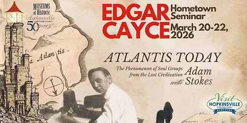 Edgar Cayce Hometown Seminar