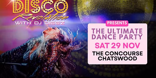 Disco Revolution with DJ Diggz | The Concourse Lounge, Chatswood