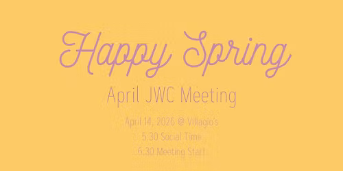 PIJWC Apr. Meeting - Happy Spring