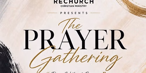 The Prayer Gathering