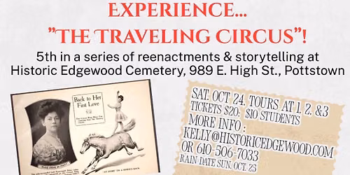 A Walk to Remember: The Traveling Circus Historic Tour at Edgewood Cemetery 