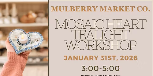 Mosaic Heart Tealight Workshop!