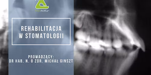 Rehabilitacja w stomatologii