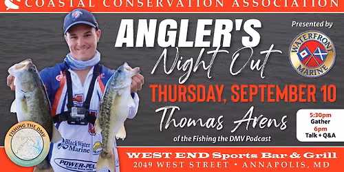 Annapolis Chapter Angler\u2019s Night Out \u2013 Fishing the DMV Podcast