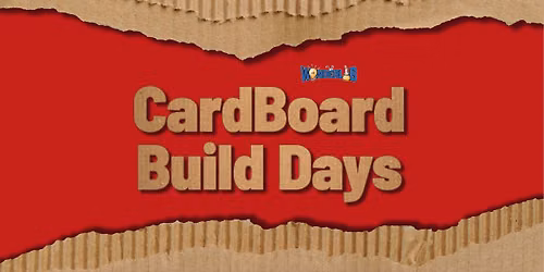CardBoard Build Days - October!