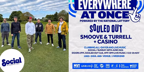 Souled Out: Smoove & Turrell + Casino + DJs | Social | Hull