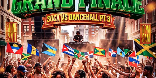 SOCA VS DANCEHALL FINALE! RHODE ISLAND\u2019S CRAZIEST CARIBBEAN PARTY