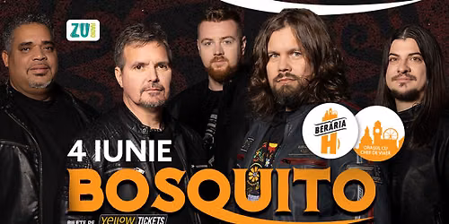  BOSQUITO LIVE \u2013 4 iunie la Ber\u0103ria H