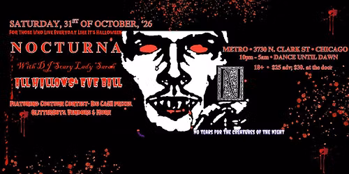 Saturday, 31st of October, 2026: Annual Nocturna All Hallows\u2019 Eve Ball w\/ DJ Scary Lady Sarah + more