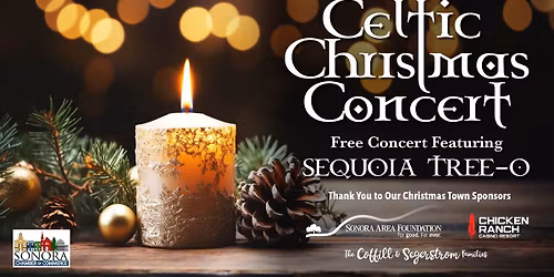 Christmas Town Sonora: Celtic Music Concert Sequoia Tree-O at the Red Church  - Free Admission