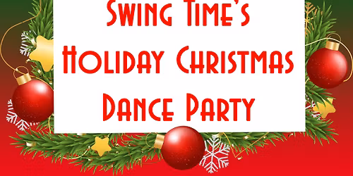 Swing Time's Holiday Christmas Dance Party