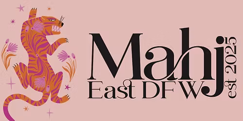 Mahj East DFW - Open Play