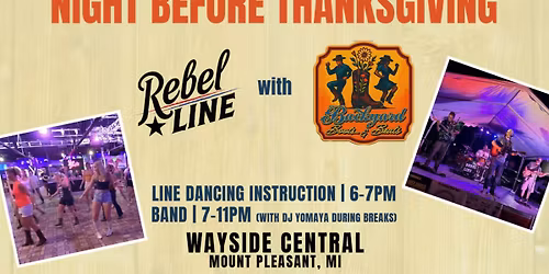 Thanksgiving Eve with Rebel Line and the Backyard Boots & Beats Line Dancers