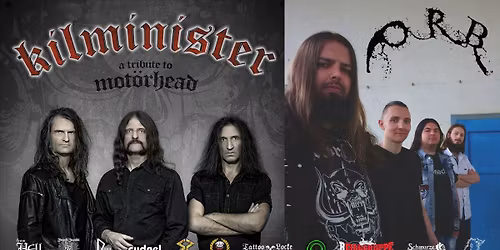 Kilminister - Tribute to Mot\u00f6rhead + Orb