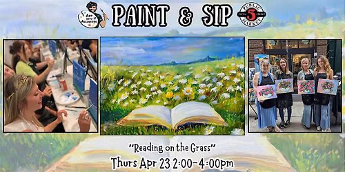 Paint & Sip at 5th St Alley \u201cReading on the Grass\u201d