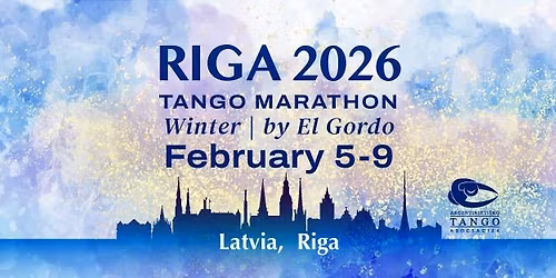 RIGA WINTER tango marathon 2026 by El Gordo