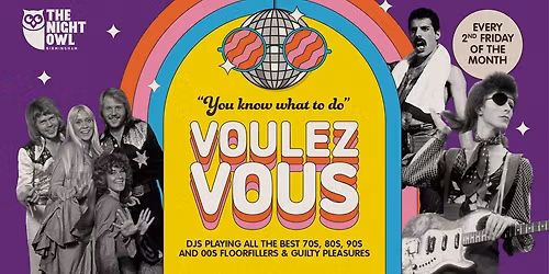 Voulez Vous - Guilty Pleasures and Floorfillers Club Night