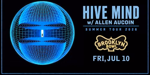 Hive Mind with Allen Aucoin