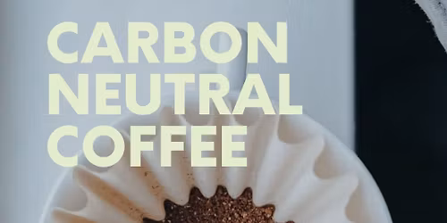 Carbon Neutral Coffee 