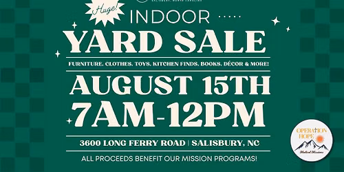HUGE Indoor Benefit Yard Sale!