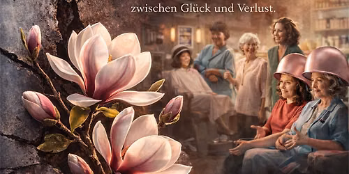 MAGNOLIEN AUS STAHL - von Robert Harling - verfilmt mit Julia Roberts, Shirley Maclaine, Dolly Parto