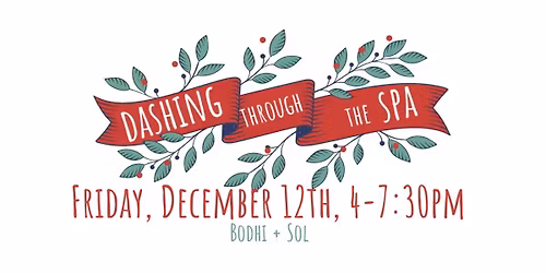 Dashing Through the Spa