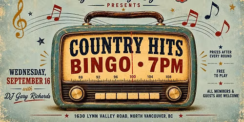 Country Hits Bingo at the Lynn Valley Legion!