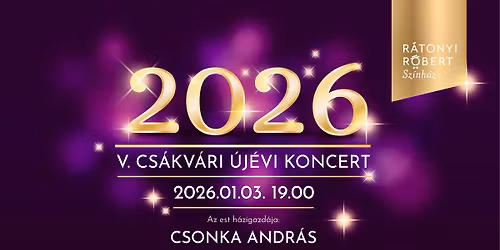V. Cs\u00e1kv\u00e1ri \u00daj\u00e9vi Koncert