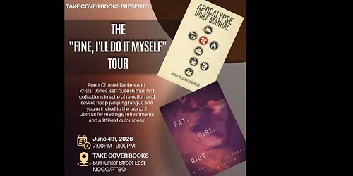 The "Fine I'll Do It Myself" Tour Book Launch!!