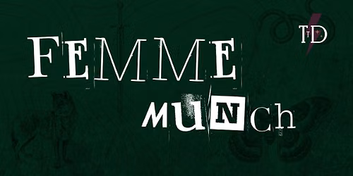 The Femme Munch - Social Community Event