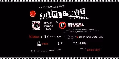 Sound & Out - Live Concert Series: Hector Penalosa Gang & Toothless George