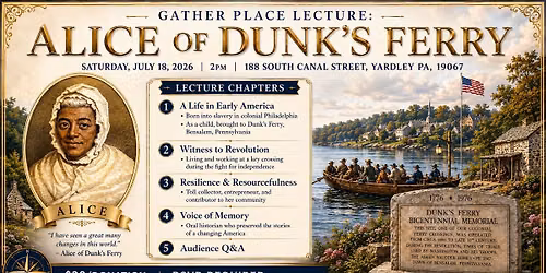 Gather Place Lecture: Alice of Dunks Ferry